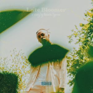 Late Bloomer (Explicit)