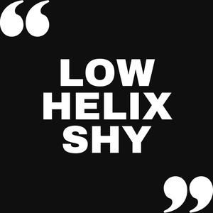 LowHelixShy (feat. AbidEvil)