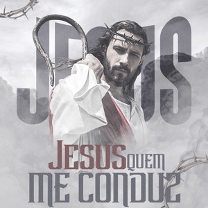 Jesus quem me conduz