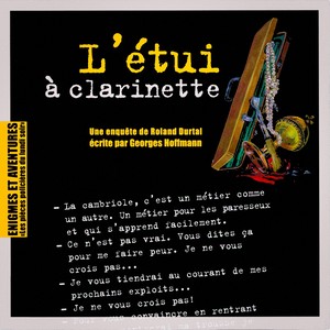 Enigmes et aventures : « L'étui à clarinette » (Les pièces policières du lundi soir) - Single