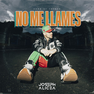NO ME LLAMES (Explicit)