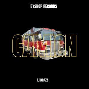 Camion (Freestyle) [Explicit]