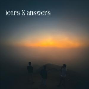Tears & Answers (feat. Danish roomi & Taha hussain)