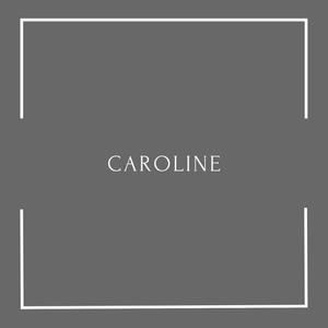 Caroline