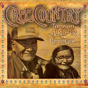 Cree Country (feat. Patricia Cano)