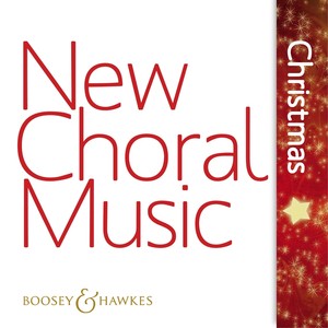 New Choral Music: Christmas (Boosey & Hawkes)