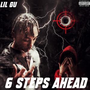 6 Steps Ahead (Explicit)