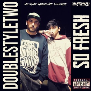 So Fresh (Explicit)