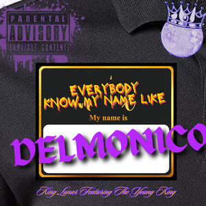 Delmonico (Explicit)