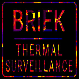 Thermal Surveillance