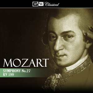 Symphony No. 27 in G Major, K 199: II. Andantino grazioso (G大调27号交响曲第119号作品：第二乐章 优雅的小快板)