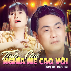 Vương Hiền - Tình Cha Nghĩa Mẹ Cao Vời