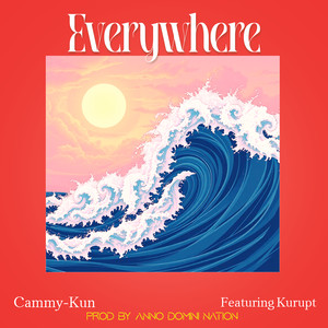 Everywhere (Explicit)