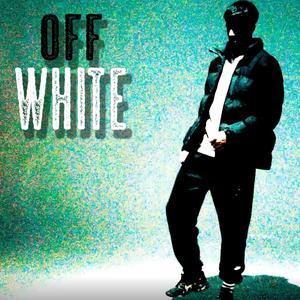 Off White (Explicit)