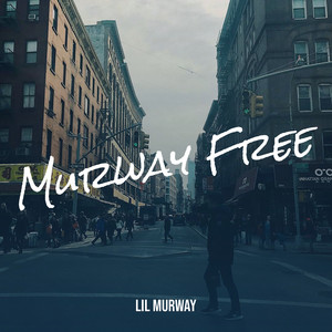 Murway Free (Explicit)