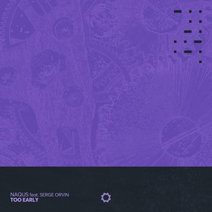 Too Early (Extended Mix)