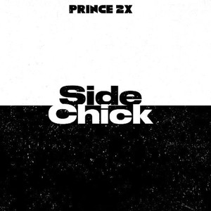 Side Chick (Radio Edit)