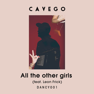 All the Other Girls (feat. Leon Frick)