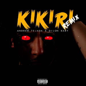 KIKIRI (REMIX) [Explicit]