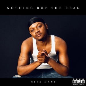 Nothing but the Real (Explicit)