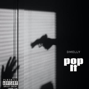 Pop it (Explicit)