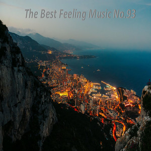 The Best Feeling Music No.93