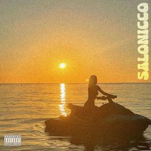 Salonicco (feat. DEEPi) (Explicit)