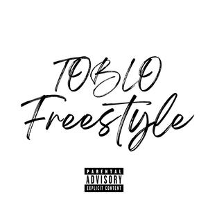 TOBLO Freestyle (Explicit)