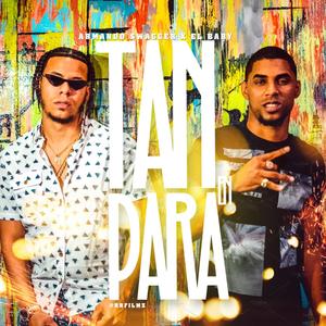 Tan en Para(feat. El Baby) (Explicit)