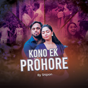 Kono Ek Prohore