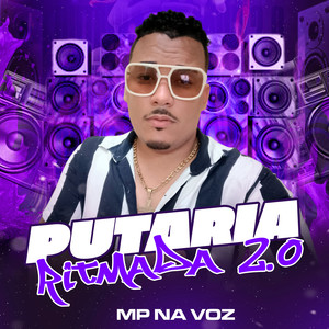 Putaria Ritmada 2.0 (Explicit)