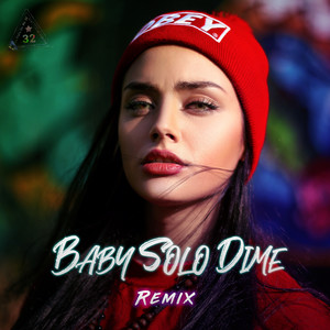 Baby Solo Dime (Remix)