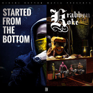 Started From The Bottom / Krabbenkoke Tape (Deluxe Version) [Explicit]