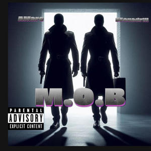 M.O.B (feat. S5onadrill) [Explicit]