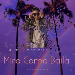 Mira Como Baila (Radio Edit)
