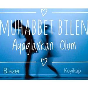 Muhabbet Bilen Ayglaxkan ölum