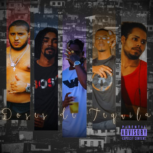 Doses de Tequila (Explicit)
