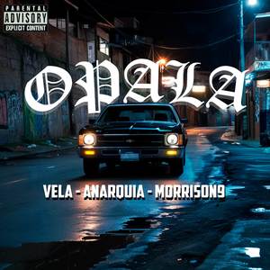 Portando Opala (Explicit)