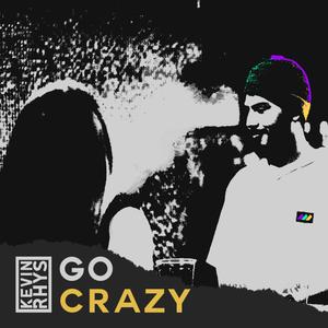 Go Crazy(feat. Camila Urbina)