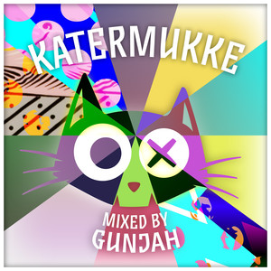 Katermukke Compilation 005 mixed by Gunjah