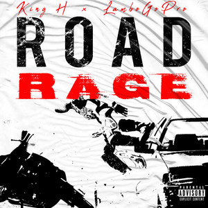 Road Rage (Explicit)