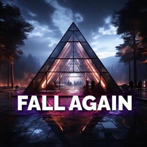 Fall Again