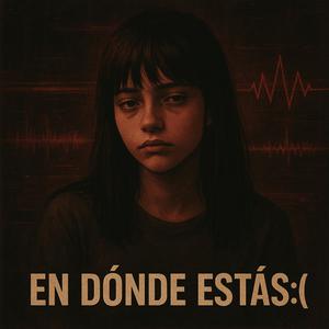 en donde estas : ( (Explicit)