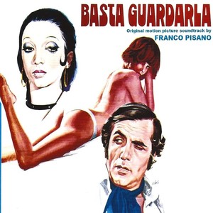 Basta guardarla (Original Motion Picture Soundtrack)