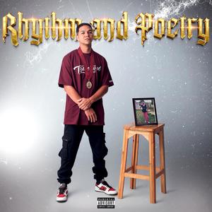 RHYTHM AND POETRY (Explicit)