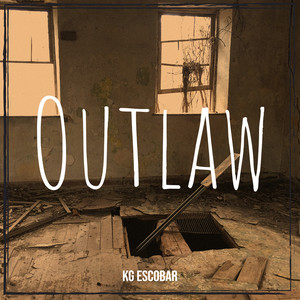 Outlaw (Explicit)