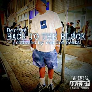 Back to the block (feat. 100grandroyce) (Explicit)