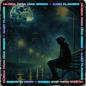 Música Para Días Grises (Explicit)