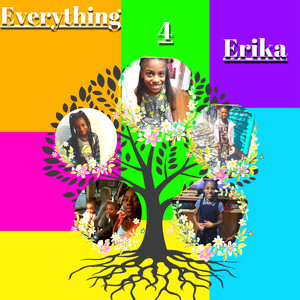 Everything 4 Erika