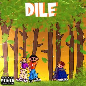 Dile